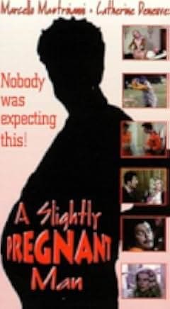 A Slightly Pregnant Man 1977