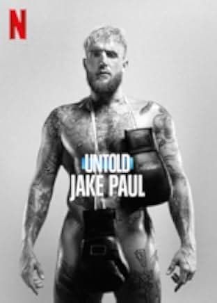 Untold: Jake Paul the Problem Child 2023