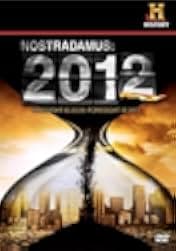 Nostradamus: 2012 2009