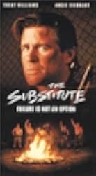 The Substitute: Failure Is Not an Option 2001