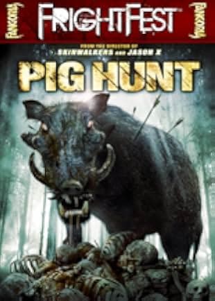 Pig Hunt 2008