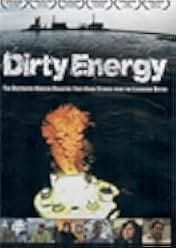 Dirty Energy 2013