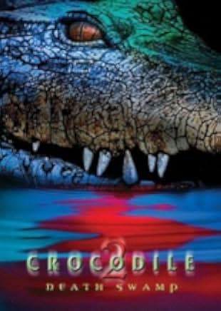 Crocodile 2: Death Swamp 2002