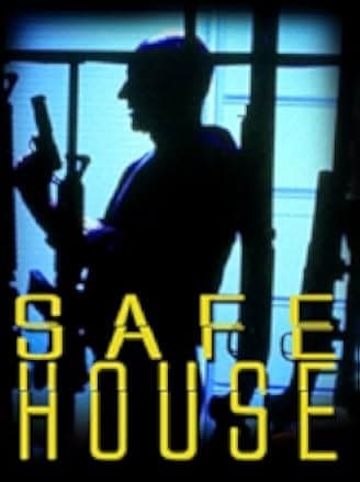 Safe House 1999