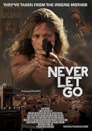 Never Let Go 2015
