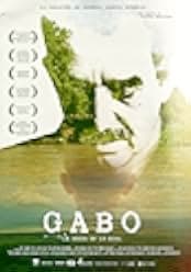 Gabo: The Creation of Gabriel Garcia Marquez 2015