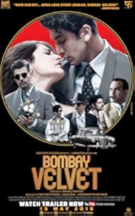 Bombay Velvet 2015