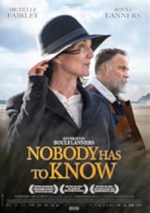 Nobody Has to Know 2022