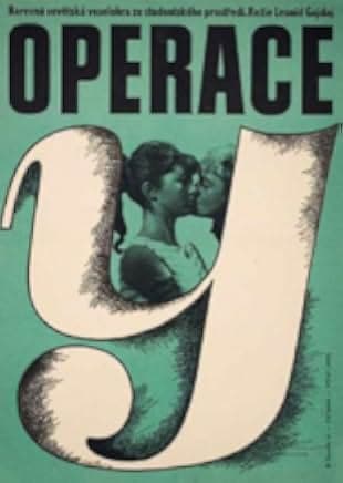 Operation 'Y' & Other Shurik's Adventures 1965