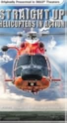 Straight Up: Helicopters in Action 2002