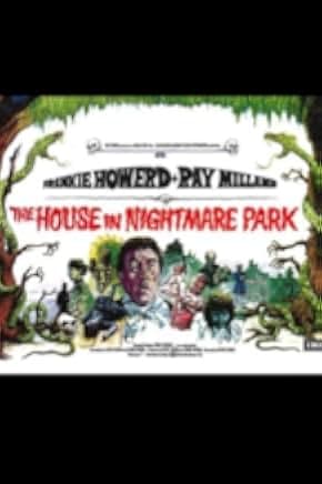 The House in Nightmare Park 1973