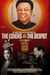The Lovers & the Despot 2016