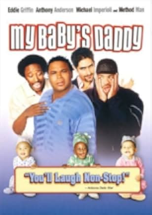 My Baby's Daddy 2004