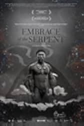 Embrace of the Serpent 2015