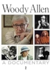 Woody Allen: A Documentary 2011