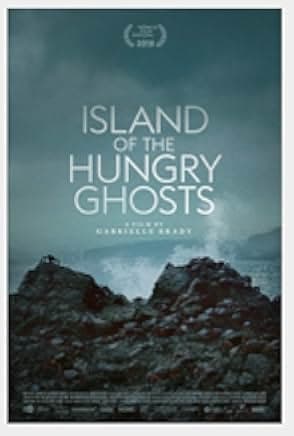 Island of the Hungry Ghosts 2018