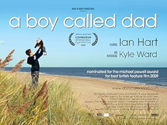 A Boy Called Dad 2009