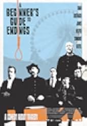 A Beginner's Guide to Endings 2011