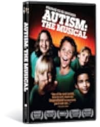 Autism: The Musical 2007