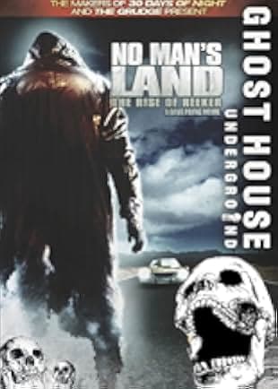 No Man's Land: The Rise of Reeker 2008