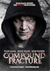 Compound Fracture 2014