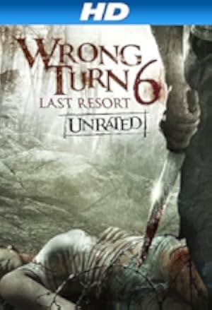 Wrong Turn 6: Last Resort 2014