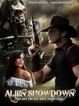 Alien Showdown: The Day the Old West Stood Still 2018