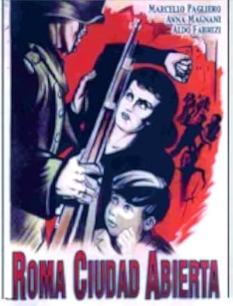 Rome, Open City 1945
