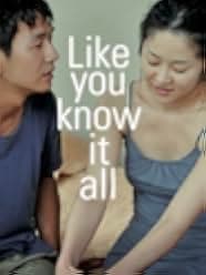 Like You Know It All 2009