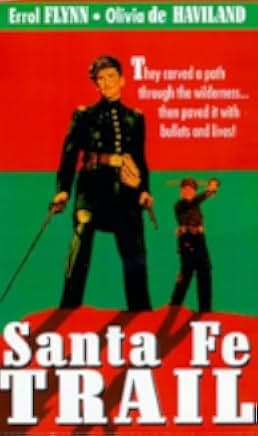 Santa Fe Trail 1940