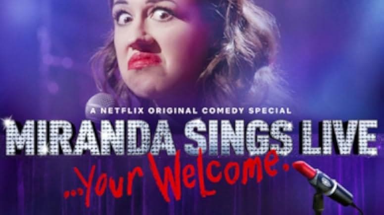 Miranda Sings Live... Your Welcome 2019