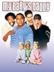 My Baby's Daddy 2004