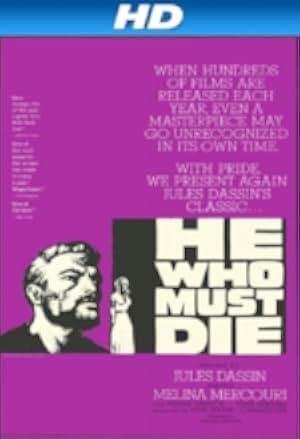 He Who Must Die 1957