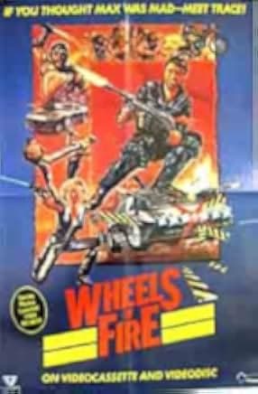 Wheels of Fire 1985