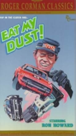Eat My Dust 1976
