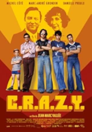 C.R.A.Z.Y. 2005