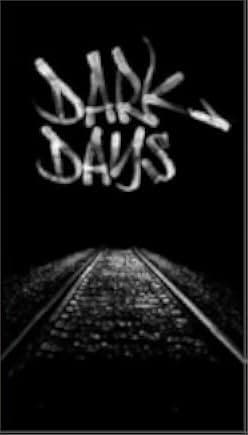 Dark Days 2001