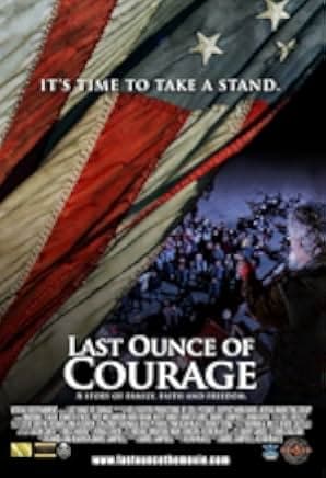 Last Ounce of Courage 2012