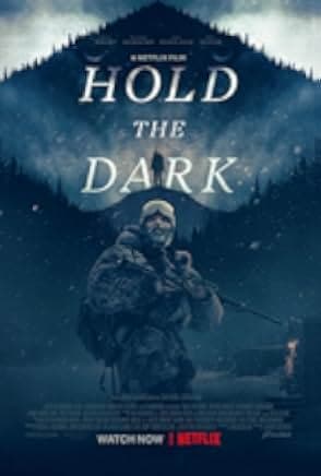 Hold the Dark 2018
