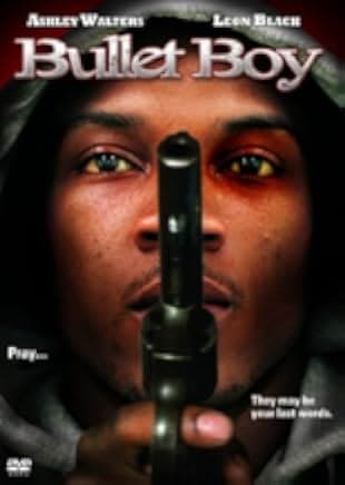 Bullet Boy 2005