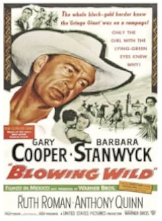 Blowing Wild 1953