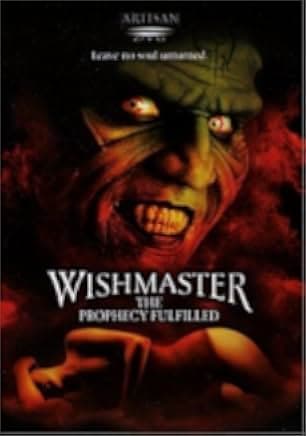 Wishmaster 4: The Prophecy Fulfilled 2002