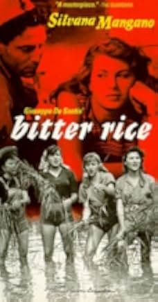 Bitter Rice 1949