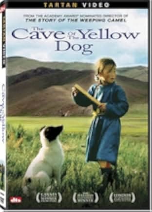 The Cave of the Yellow Dog 2005