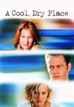 A Cool, Dry Place 1998