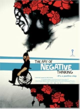 Kunsten å tenke negativt 2006