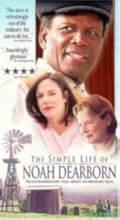 The Simple Life of Noah Dearborn 1999