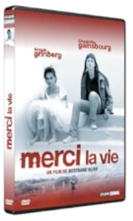 Merci la vie 1991