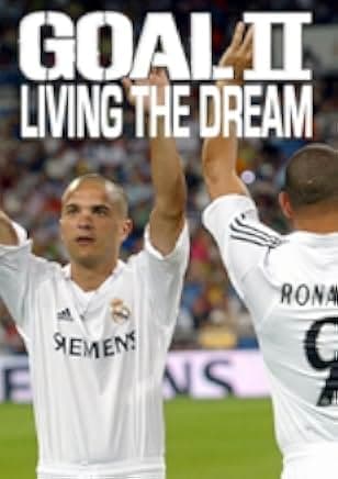 Goal II: Living the Dream 2007