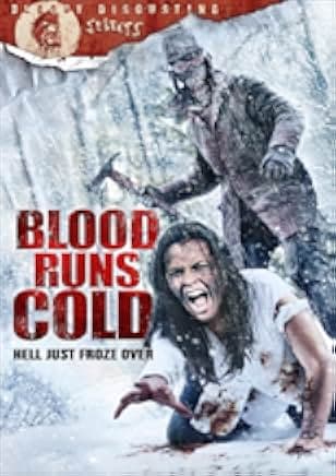 Blood Runs Cold 2011